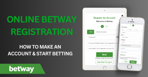 Online Betway Registration: How to make an account to start betting