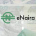Registration For eNaira Hackathon Opens June 27