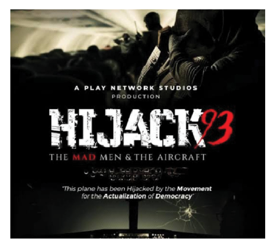 Play Network Studios, Native Media Collaborate For New Movie “The Hijack 93” 1 Hijack