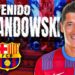 Transfer: Barcelona Agree €50m Deal For Lewandowski 5 Barcelona
