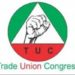 Court Clear Us To Elect New Leadership- TUC