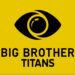 Big Brother Titans: Entries Open For Interested Nigerians, South Africans