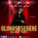 Joy The Cute Lyricist Returns With ‘Oluwasesebere’