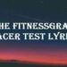 FitnessGram Pacer Test Lyrics