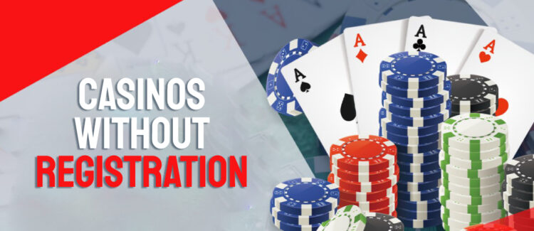 casinos without registration