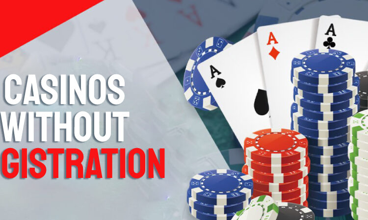 casinos without registration