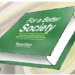 Making Of A Better Society