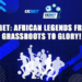 #1xBetAfricanLegends: Be Among The African Heroes! 5 #1xBetAfricanLegends: Be Among The African Heroes!