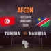 AFCON 2023: Tunisia Vs Namibia Preview, Head-to-head And Forms 5 AFCON 2023: Tunisia Vs Namibia Preview, Head-to-head And Forms