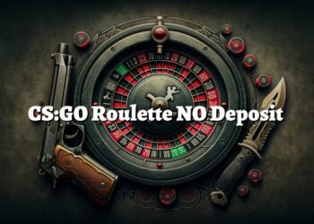 CS: GO Roulette No Deposit To Withdraw: Spin, Win, And Cash Out