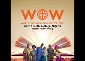 Nigeria To Host World Organisation Of Writers’ Maiden Congress In Abuja