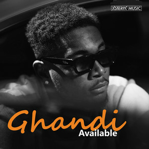 Xsterik Music’s Artist, Ghandi Drops New Hits Single ‘Available’ 1 ab67616d00001e0286a1ad1eed9e1aa7e4d4374f