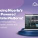 BuyLetLive Reaffirms Commitment To Streamlining Real Estate for Nigerians Everywhere; Launches Nigeria’s First AI Property Search Platform And “Naija Homes” To Boost Local Investment