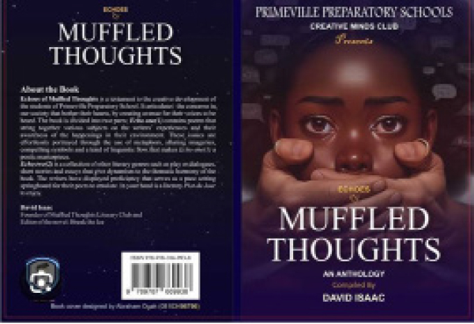 Echoes Of Muffled Thoughts Highlights Literary Potential Of Future Generation 1 Mufled Thoughts