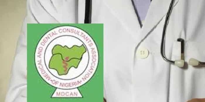 Clinical Lecturers Declare 5-day Warning Strike In South East 1 Medical and Dental Consultants Association of Nigeria MEDCAN