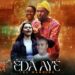 Faith-based Drama ‘Eda Aye’ Set To Premiere In October 5 Faith-based Drama ‘Eda Aye’ Set To Premiere In October