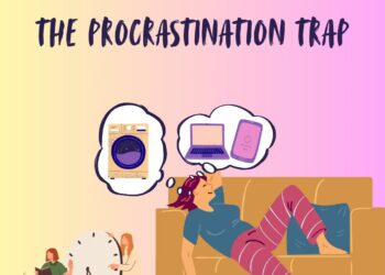 Procrastination Trap And How To Break The Circle
