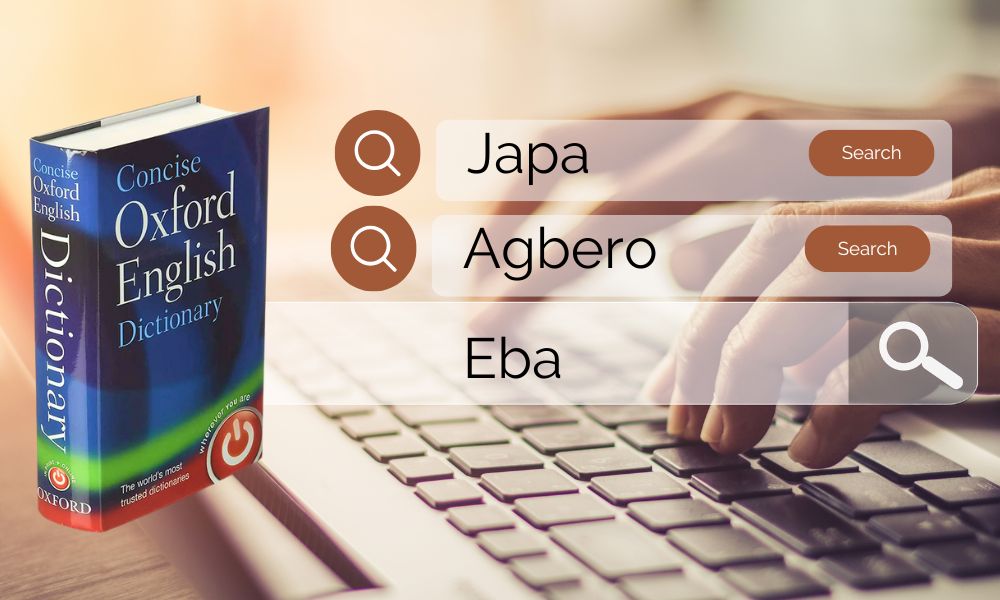 Japa, Agbero, Eba, 419, 16 Other Nigerian Words Included In Oxford ...