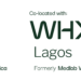 West Africa’s Leading Healthcare Exhibition Rebrands As WHX Lagos