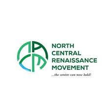 2027: Coalition Demands Ceding Of Presidency To North Central 1 North Central Renaissance Movement