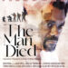 “The Man Died” Will Amplify Afro-descendant Narratives Absent In Costa Rica” – ED Costa Rica African & Diasporan Film Festival
