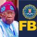 FBI, DEA Seek More Time For Tinubu’s Probe Records Release