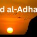 Eid al-Adha: A Lesson In Service And Sacrifice