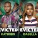 BBNaija10: In Quick Succession, KayBobo, Isabella Evicted 5 BBNaija10: In Quick Succession, KayBobo, Isabella Evicted
