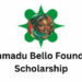 Ahmadu Bello Foundation Seeks Support As Demand For Scholarships Soars In Northern States 5 Ahmadu Bello Foundation Seeks Support As Demand For Scholarships Soars In Northern States