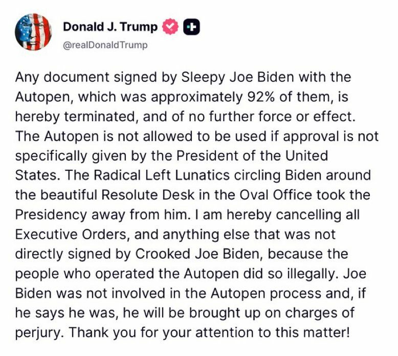 Trump Invalidates Ex-President Biden's Decisions Signed By Autopen Trump Invalidates Ex-President Biden's Decisions Signed By Autopen