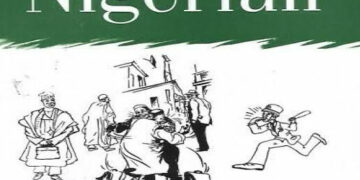 Does Peter Enahoro’s ‘How To Be A Nigerian’ Stand The Test of Time?