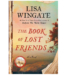 BOOK REVIEW: Placing A Lens On Lisa Wingate’s The Book Of Lost Friends
