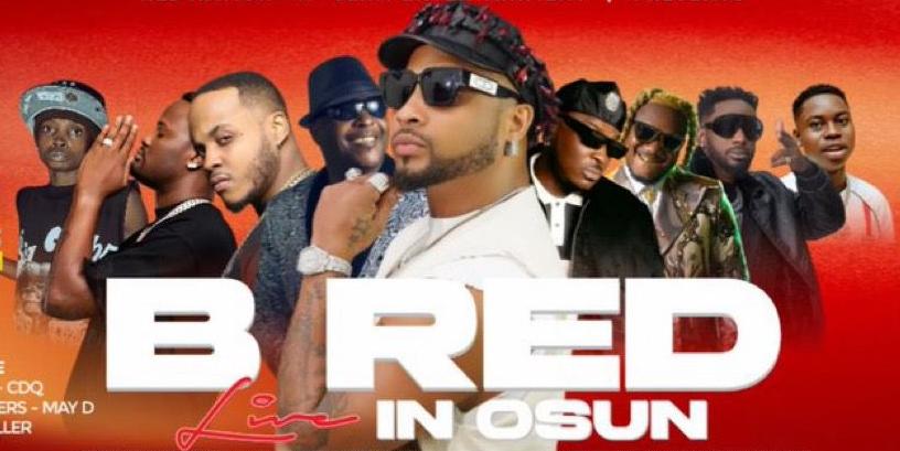 B-Red, Others To Perform As Governor Adeleke Announces ‘Free Friday Concert’ In Osogbo