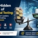 Hidden Cost of Manual Testing: Why Leaders Are Moving To Test Automation