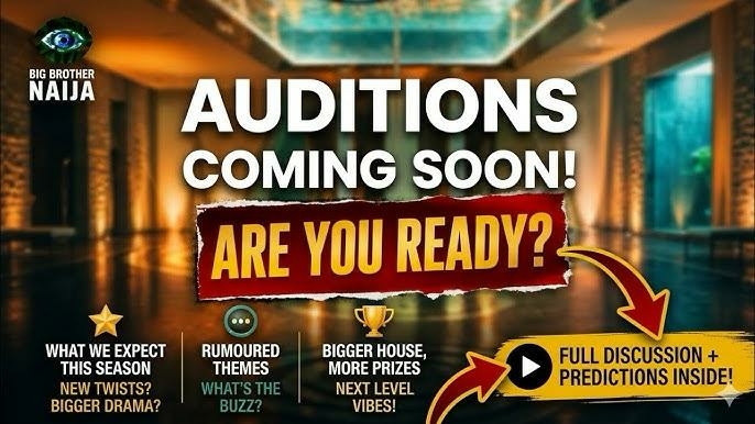 Big Brother Naija Returns For Season 11 As Auditions Near 1 WhatsApp Image 2026 05 06 at 5.17.08 PM
