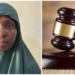 Court Sentences Arms Courier, Halima Umar To 20 Years In Prison