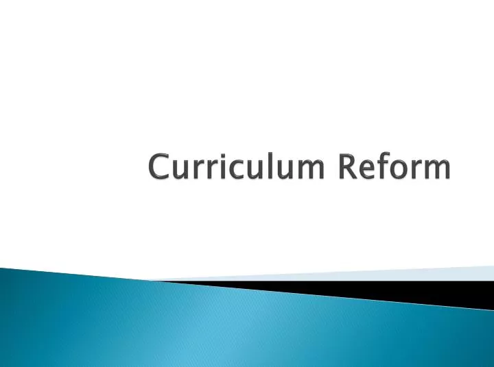 curriculum reform n