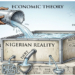 When Economic Theory Refuses To Meet Nigerian Reality