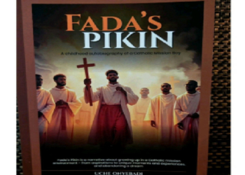 Fada’s Pikin: Uche Onyebadi’s Odyssey Through Mission Boyhood