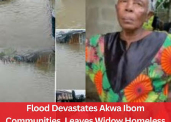 Widow, Others Escape As Flood Submerges Houses In Akwa Ibom