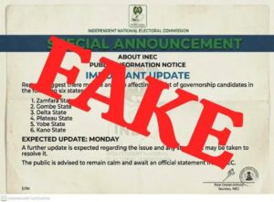 INEC Debunks Fake Governorship Candidates Announcement In 6 States 1 INEC Debunks Fake Governorship Candidates Announcement In 6 States
